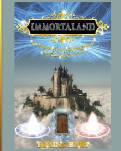 Immortaland: The Greatest Fantasy Kingdom To Exist And That Will Ever Exist (Greatest Magical Epic Fantasy Kingdom to Exist)