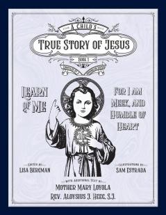 Child's True Story of Jesus Book 1