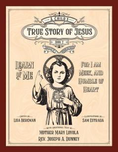 A Child's True Story of Jesus Book 2