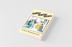 Catholic Nursery Rhymes