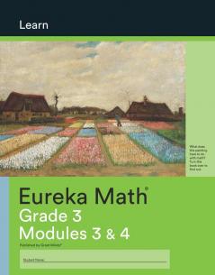 Eureka Math Grade 3 Learn Workbook #2 (Modules 3-4)