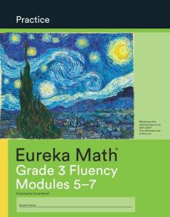 Eureka Math Grade 3 Fluency Practice Workbook #2 (Modules 5-7)