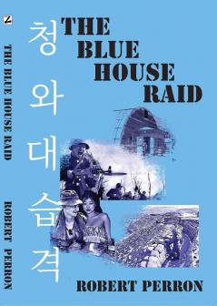 The Blue House Raid