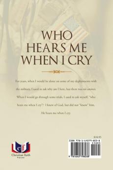 Who Hears Me When I Cry