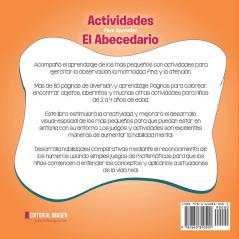 Actividades para aprender el Abecedario: Juegos y Actividades para niños de entre 2 a 4 años de edad (Primeros Pasos)