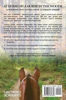 At Home on a Horse in the Woods: A Journey into Living Your Ultimate Dream