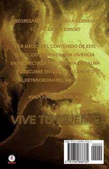 Vive tu muerte