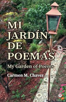 Mi jardín de poemas: My garden of poems