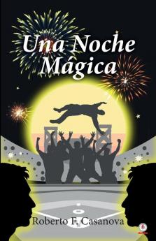 Una noche mágica