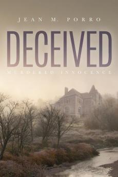 Deceived: Murdered Innocence