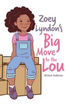 Zoey Lyndon's Big Move to the Lou