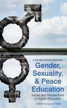 Gender Sexuality and Peace Education