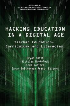 Hacking Education in a Digital Age