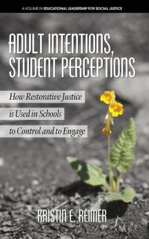 Adult Intentions Student Perceptions