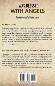 I Was Blessed With Angels: Tamia Bethea Williams Story