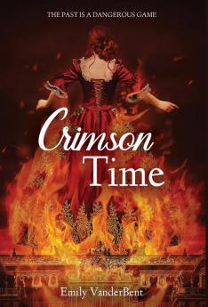 Crimson Time: The Past Is a Dangerous Game