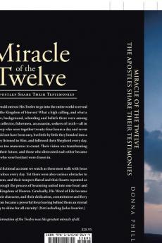 Miracle Of The Twelve The Apostles Share Their Testimonies