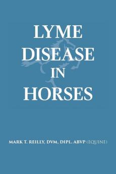 Lyme Disease In Horses