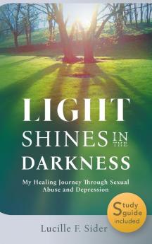 Light Shines in the Darkness Hardcover