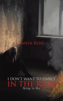 I Don't Want to Dance in the Rain