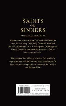 Saints or Sinners