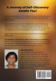 The Pathway to the Father's Heart: Discovering True Identity