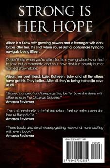 Strong Is Her Hope: An Urban Fantasy Action Adventure: 4 (The School of Necessary Magic)