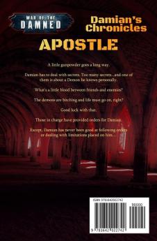 Apostle: A Supernatural Action Adventure Opera: 3 (Damian's Chronicles)