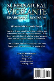 Supernatural Vigilante: Supernatural Vigilante Society Books 1-4