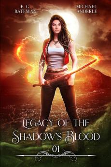 Legacy of the Shadow's Blood: 1