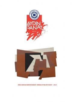 Istanbul Aydin Universityjournal of Fine Arts Faculty: 2015 (Yıl: 1 Sayı 1)