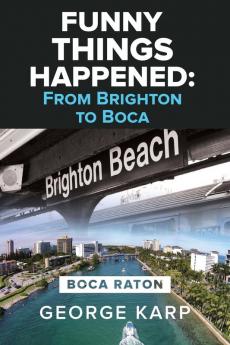 FUNNY THINGS HAPPENED