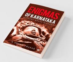 Enigmas of Karnataka Mystery meets History