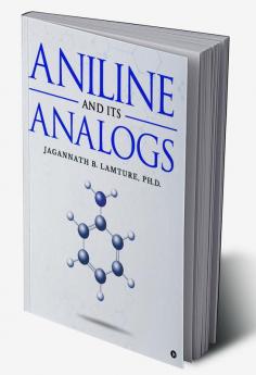 Aniline and Its Analogs