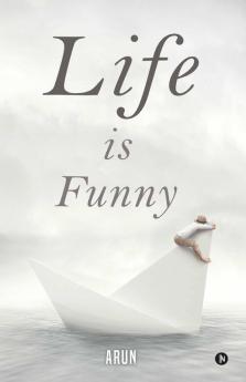 Life Is Funny