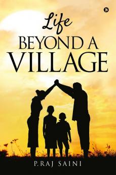 Life Beyond A Village