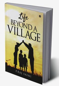 Life Beyond A Village