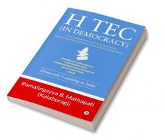 H TEC ( in democracy ) : Democratic Gambling in India