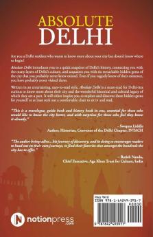 Absolute Delhi : Hidden Delhi Gems That You Would Love To Discover