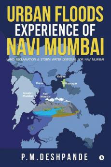 Urban Floods: Experience Of Navi Mumbai
