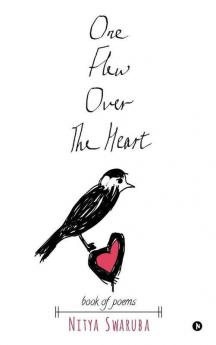 One Flew Over The Heart : Book Of Poems