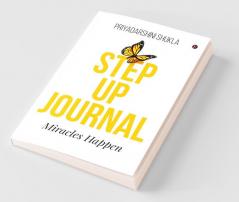 Step Up Journal Miracles Happen
