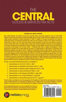 The Central Goods And Services Tax Acts : Amended Upto 10Th Nov 2017 With Constitutional Validity Of Act 2017