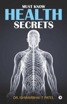 Must Know Health Secrets