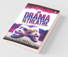 No Drama Just Theatre: Plays On World History