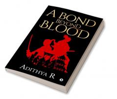 A bond beyond Blood