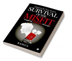 Survival of the Misfit : Ragging Romance Revenge