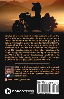 A Girl A Stolen Camera And A Borrowed Bike: The Tale Of A Journey