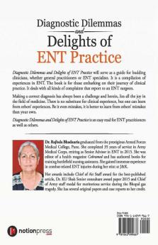 Diagnostic Dilemmas And Delights Of Ent Practice : Clinical Experiences