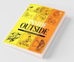Inside Outside (Part - 1) : An Atheist By Observing The Society